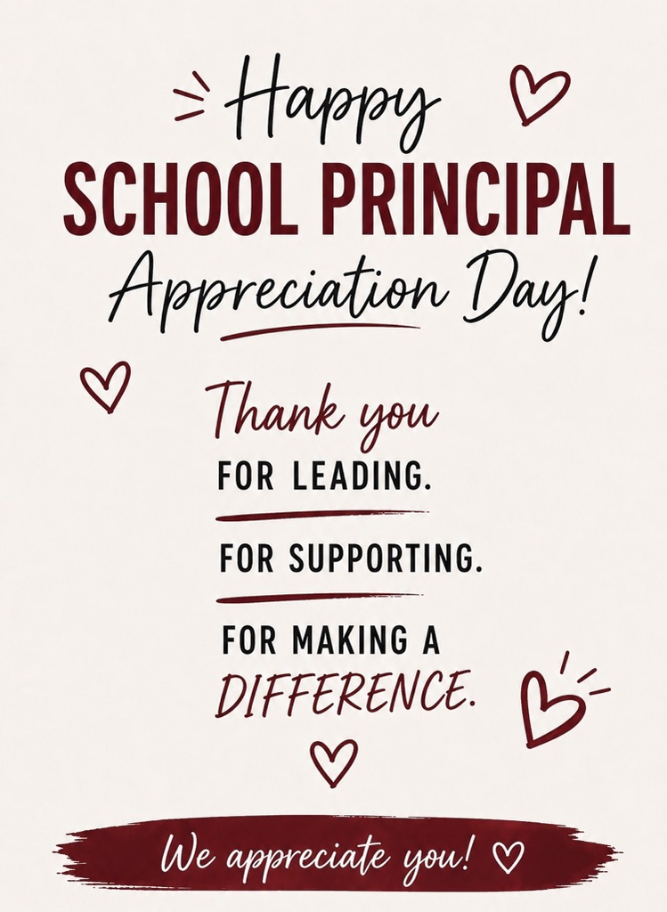 maroon and white graphic saying happy school principal appreciation day 