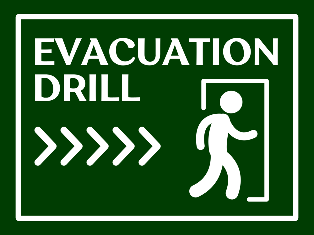 Evacuation Drill