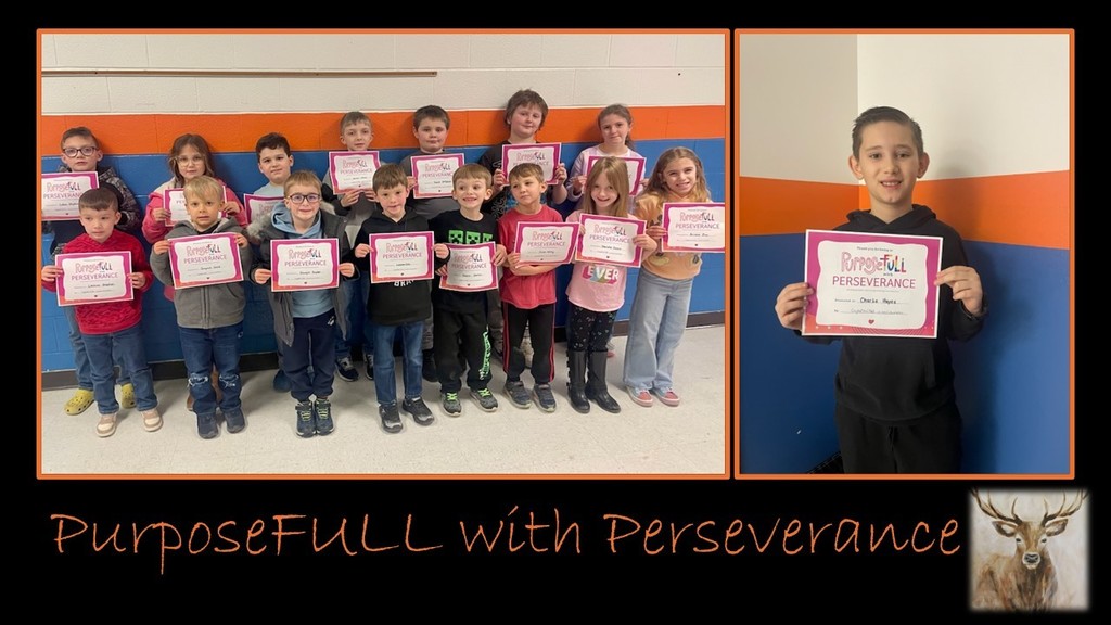 PurposeFULL People Perseverance Recognitions were given to students in K through 4th grade last week