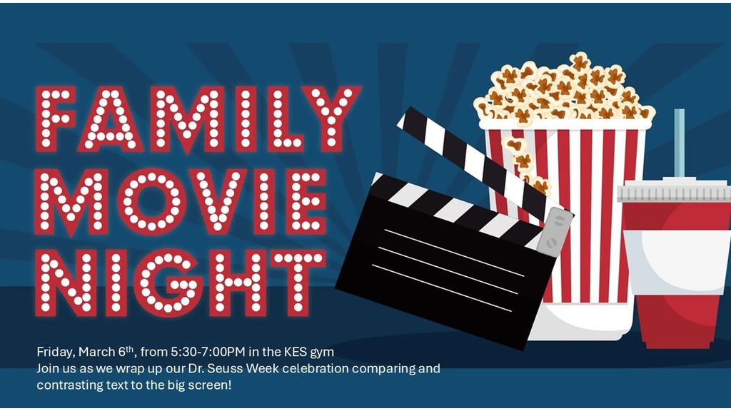 Join us on Friday, March 6th, from 5:30-7:00PM as we wrap up our Dr. Seuss Week celebration comparing and contrasting text to the big screen!