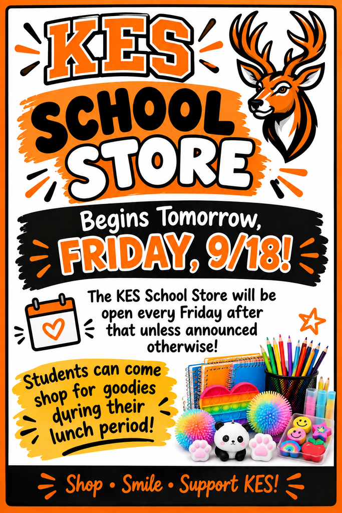 KES School Store will be open tomorrow, Friday, Sept. 18th. 