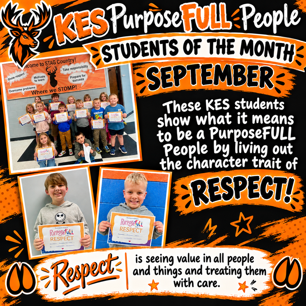 KES recognizes the PurposeFULL People Students of the Month for September!
