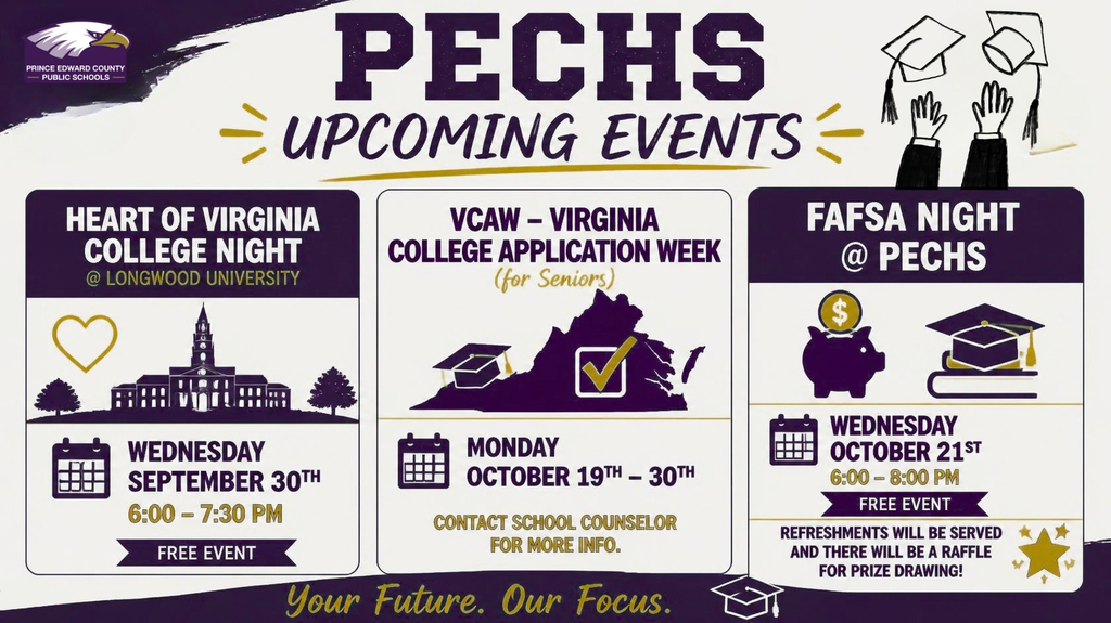 reminders for upcoming events at PECHS, Heart of VA College Night,  College app week,  and FAFSA Night 