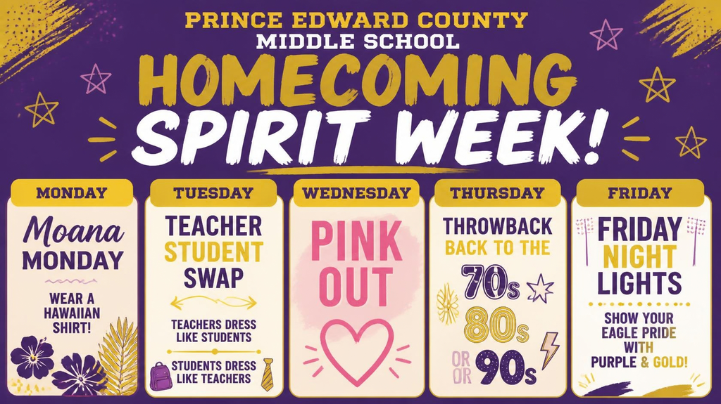 schedule for PECMS Spirit Week!  Monday is Moana Monday,  Tuesday is Teacher Swap, Wed is Pink Out, Thurs. is Throwback and Friday is Purple and Gold 