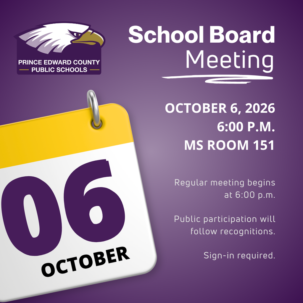 π’ Reminder: October School Board Meeting The Prince Edward County Public Schools School Board will meet on Tuesday, October 6, at 6:00 p.m. in Room 151 at Prince Edward County Middle School. Families and community members are welcome to attend in person or watch the meeting live on the PECPS YouTube channel. We hope to see you there!