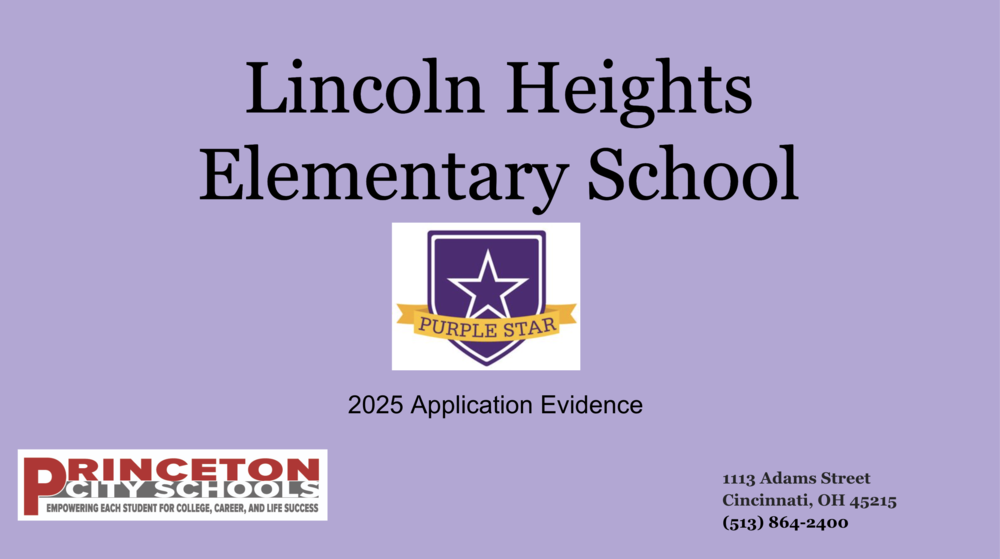 Lincoln Heights Elementary Purple Star Evidence 2025