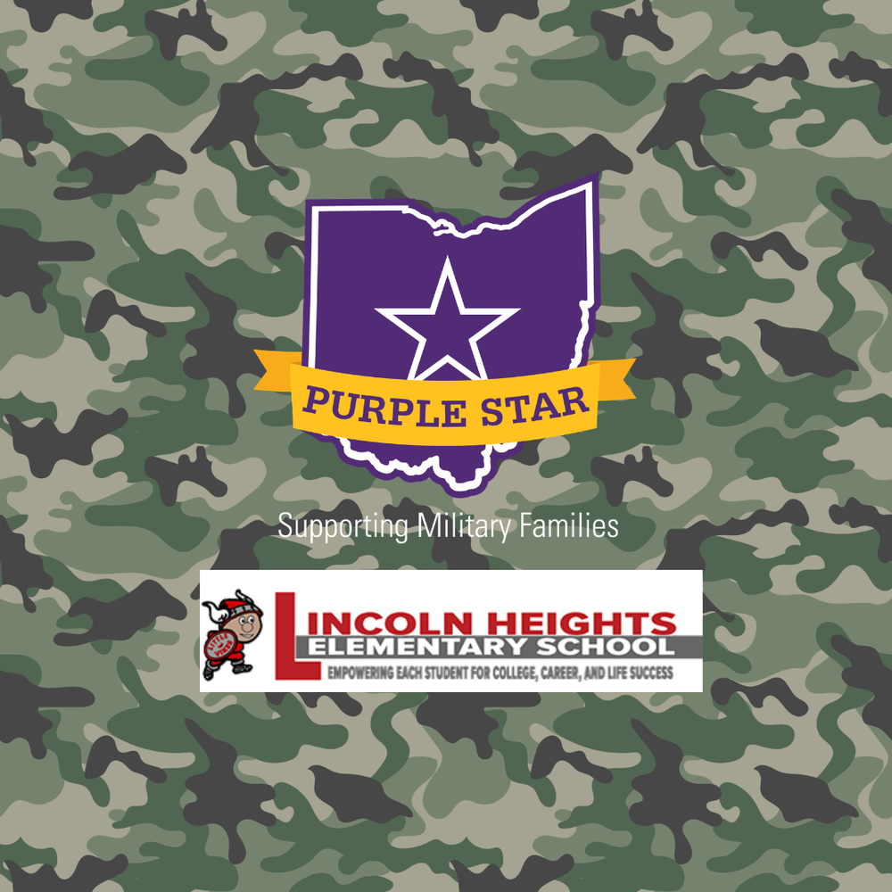 Camo square graphic with the logos of the Ohio Purple Star Program and Lincoln Heights Elementary School