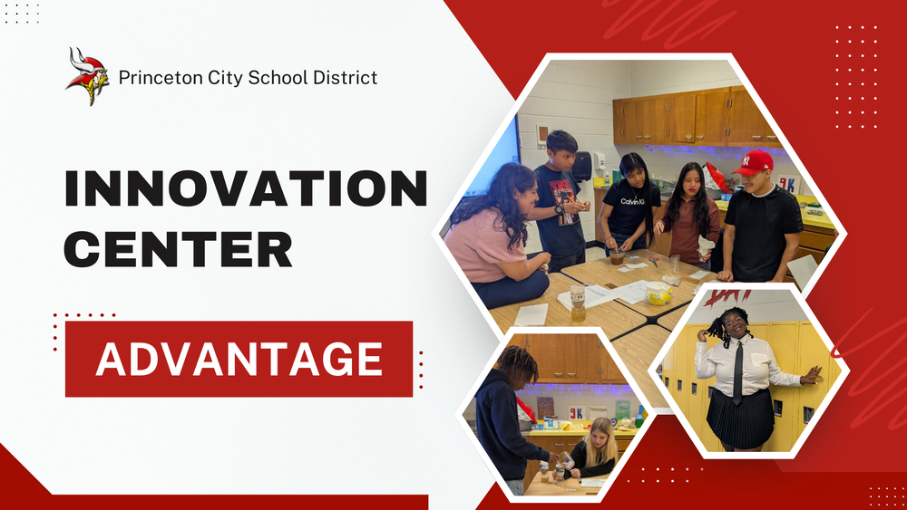 Slide cover for the Princeton City School District Innovation Center Advantage video with viking head logo and images of students