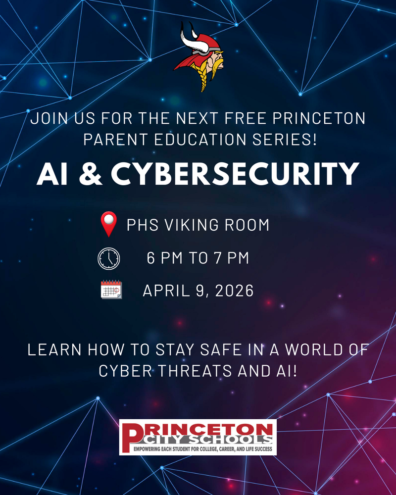 The next Parent Education Series is March 19, 2026 in the PHS Viking Room, titled "AI & Cybersecurity"