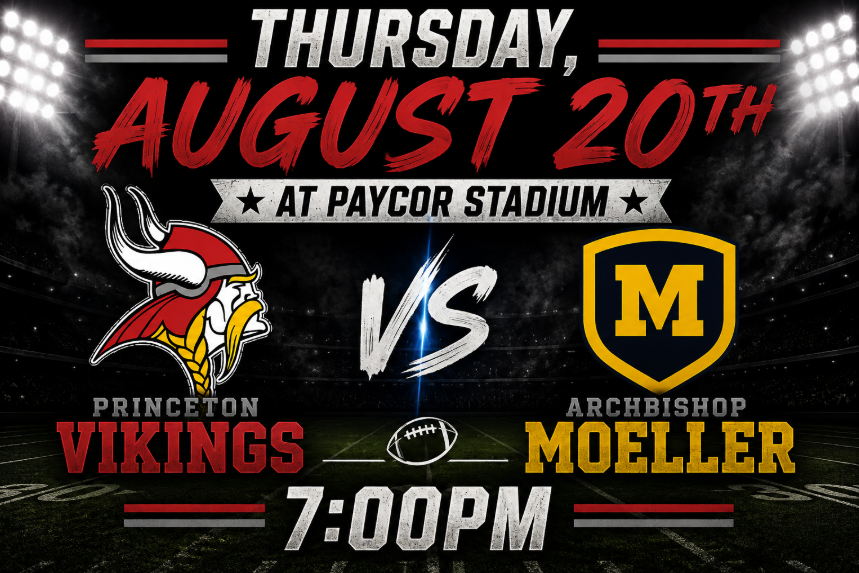 Promotional graphic for a high school football game at Paycor Stadium. Large text at the top reads, "Thursday, August 20th." Beneath it, a banner reads, "At Paycor Stadium." The Princeton Vikings logo appears on the left, and the Archbishop Moeller Crusaders logo appears on the right, separated by a large "VS." The bottom of the graphic reads, "Princeton Vikings vs. Archbishop Moeller" with the game time listed as 7:00 PM. The background shows a football field under stadium lights with a dark, smoky atmosphere in Princeton's red, white, black, and gray color scheme.