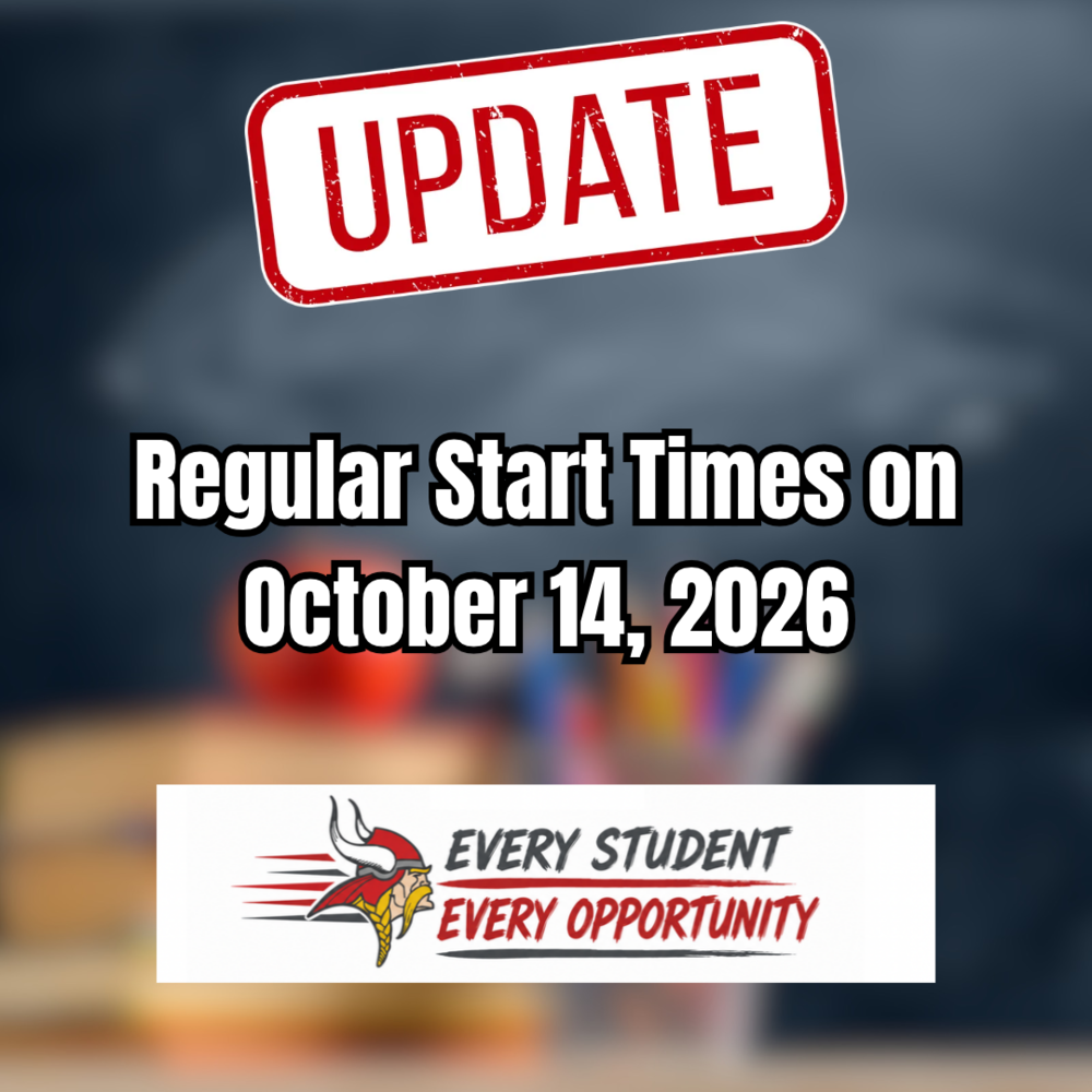 Graphic with the words "Update" at the top and text reading "Regular Start Times on October 14, 2026" and the Princeton "Every Student, Every Opportunity" logo on the bottom.
