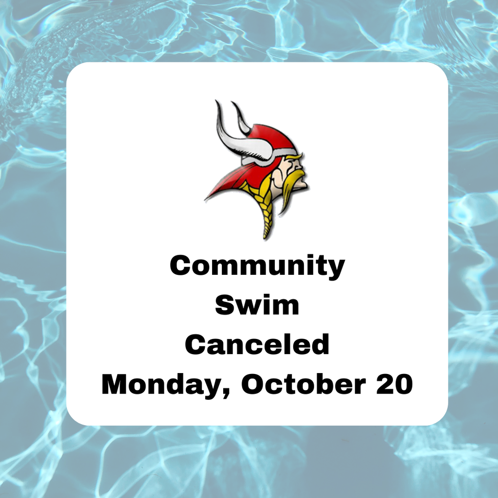 Community Swim Canceled Monday, October 20 background of water and viking head logo