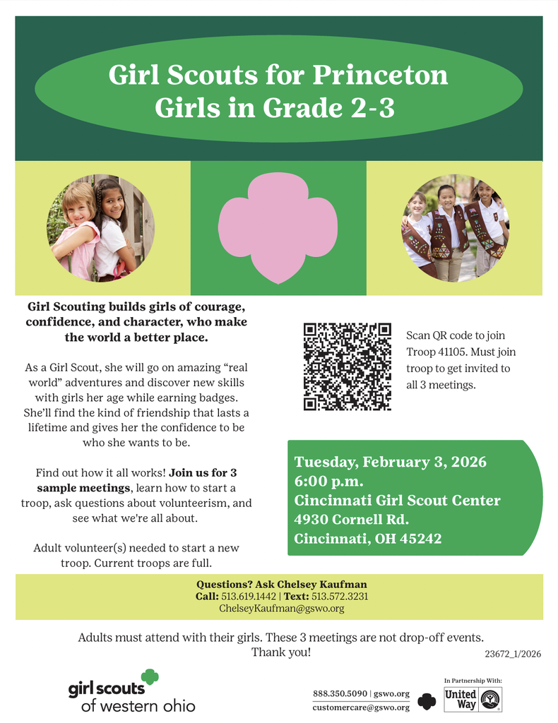 Flyer for Girl Scouts for Princeton girls in grades 2–3, inviting families to three sample meetings on February 3, 2026, at 6:00 p.m. at the Cincinnati Girl Scout Center. Adult volunteers needed to start a new troop. Adults must attend with the girls. Registration required via QR code. Contact Chelsey Kaufman at Girl Scouts of Western Ohio for details.