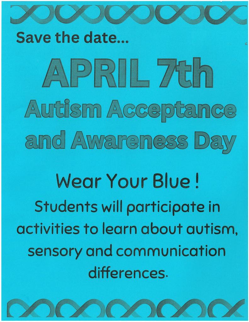 Wear blue for Autism Awareness on Tuesday, April 7, 2026.