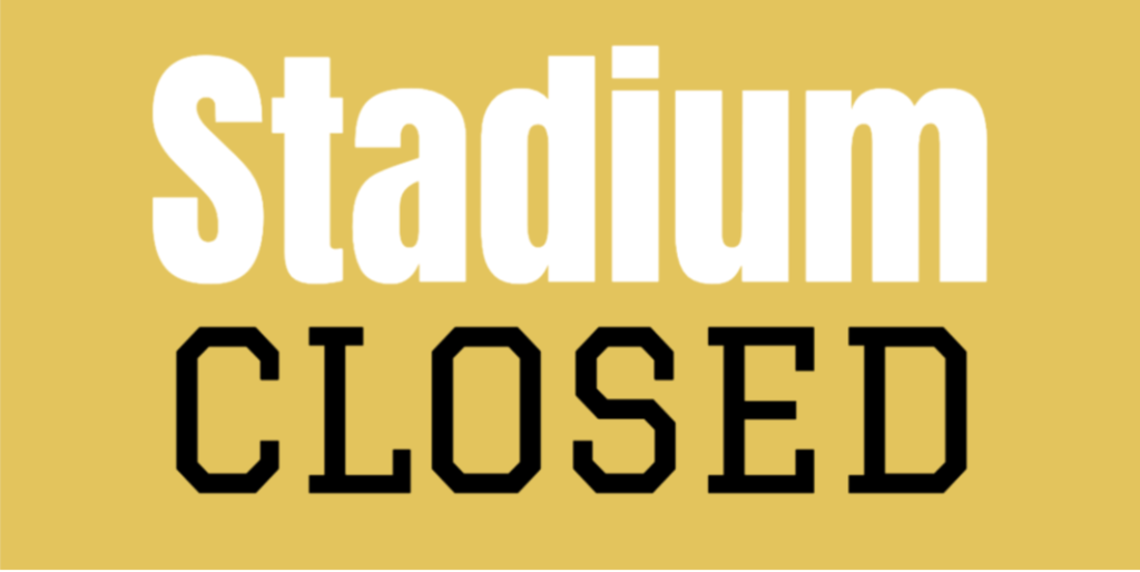 Stadium Closed with Yellow Safety background