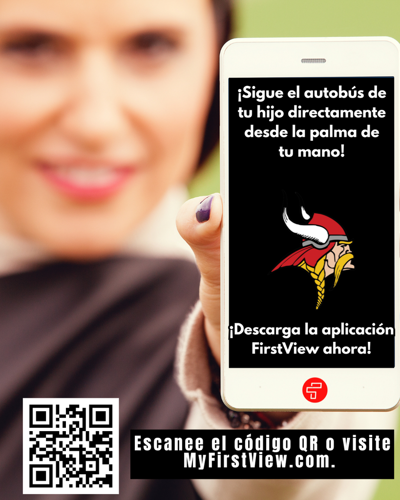 Woman in background holding phone up that says "Sigue el autobus de tu hijo directamente desde la Palma de tu Mano" Graphic also has a QR code with the directions "Ensconce el coding QR o visite MyFirstView.com."