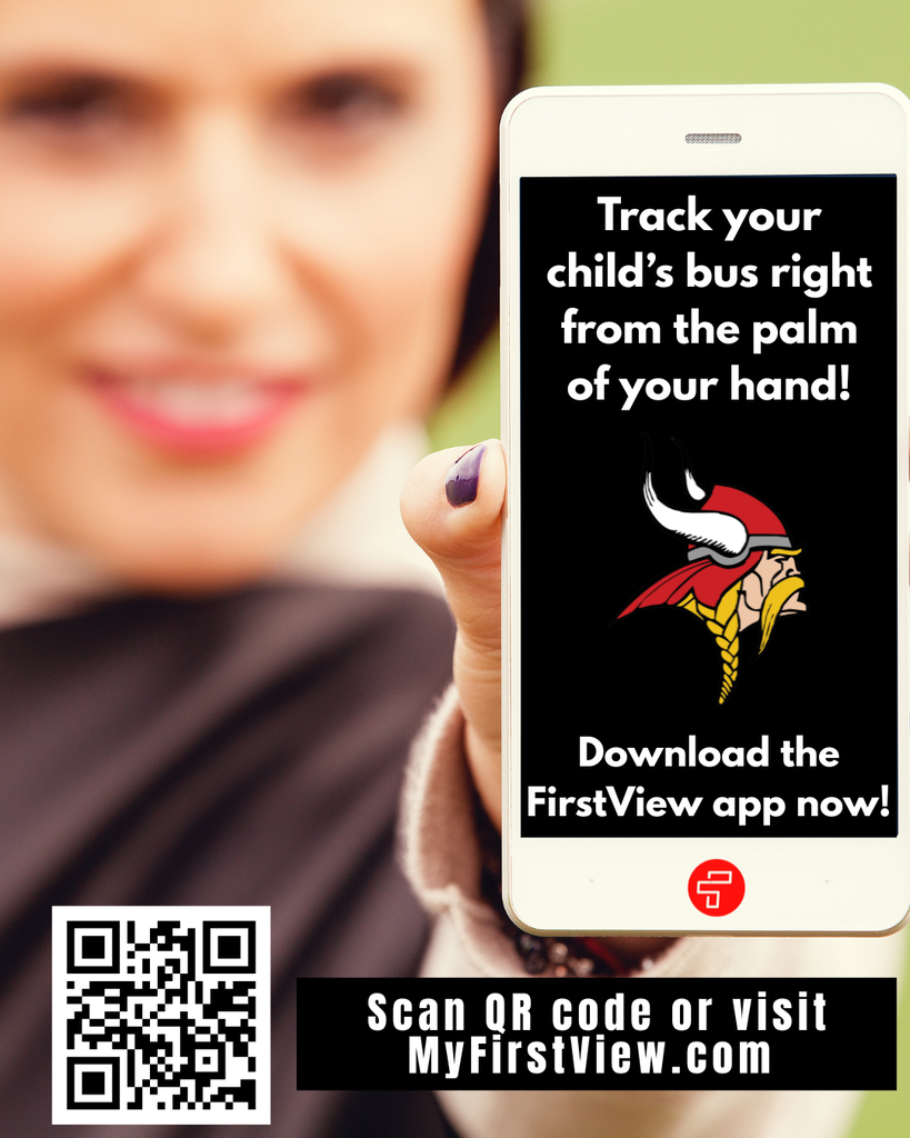 Woman in background holding phone up that says "Track your child's bus right from the palm of your hand! Download the FirstView App now." Graphic also has a QR code with the directions "Scan QR code or visit MyFirstView.com."