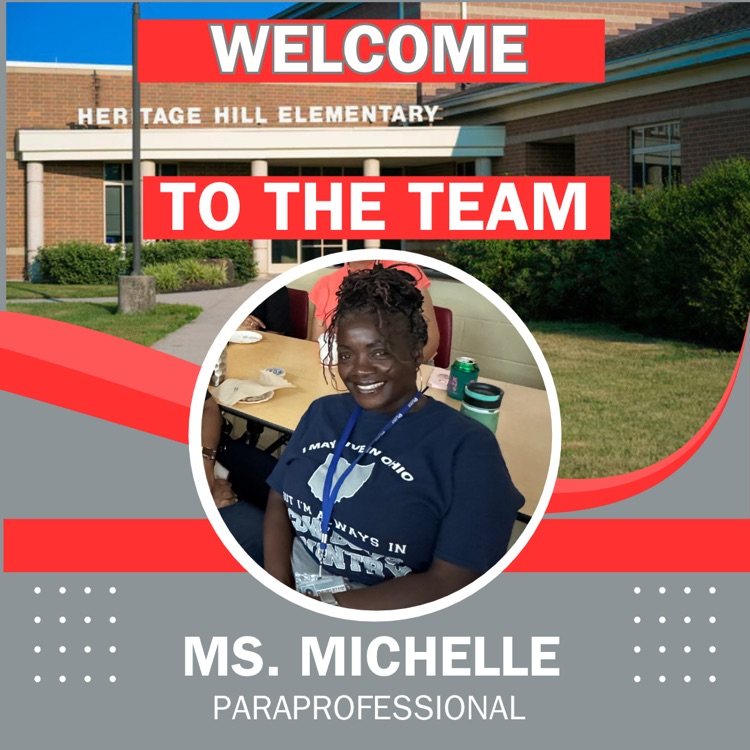 welcome ms Michelle to heritage hill 2026