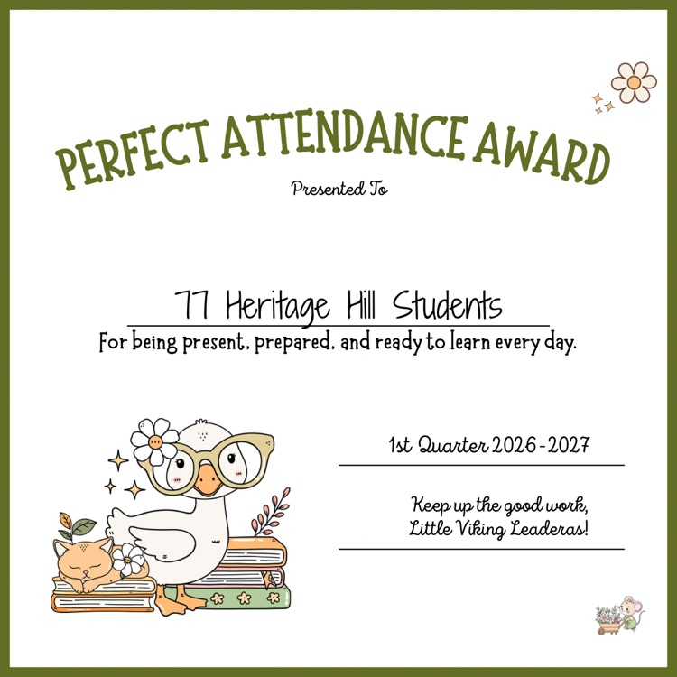 generic perfect attendance award HH students first quarter 2026