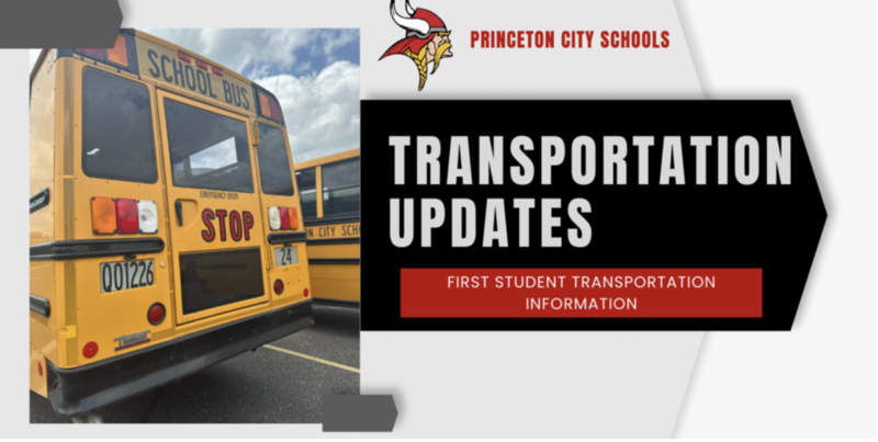 Back of school bus with Transportation Updates in a black graphic, Princeton City Schools