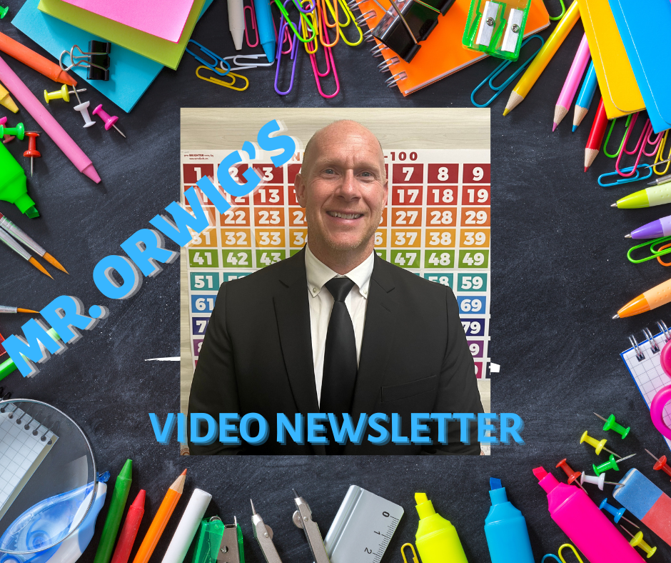 Header for Mr. Orwig's video newsletter