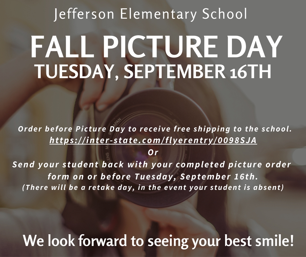 Announcement for Jefferson Fall Picture day this Tuesday, September 16th