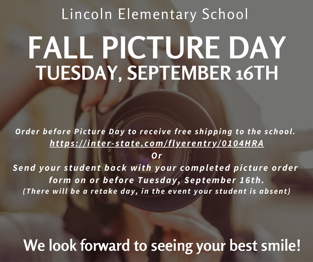 Announcement for Lincoln Fall Picture day this Tuesday, September 16th