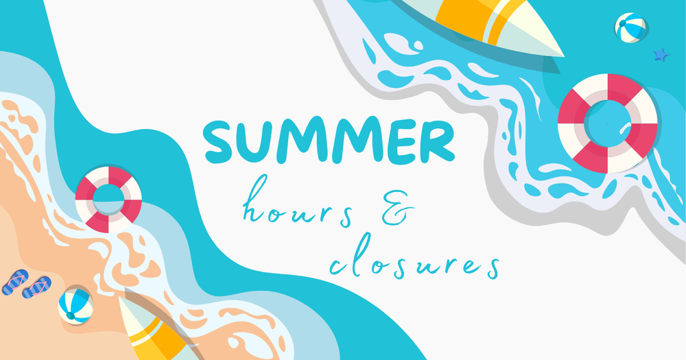 Summer Operating Hours