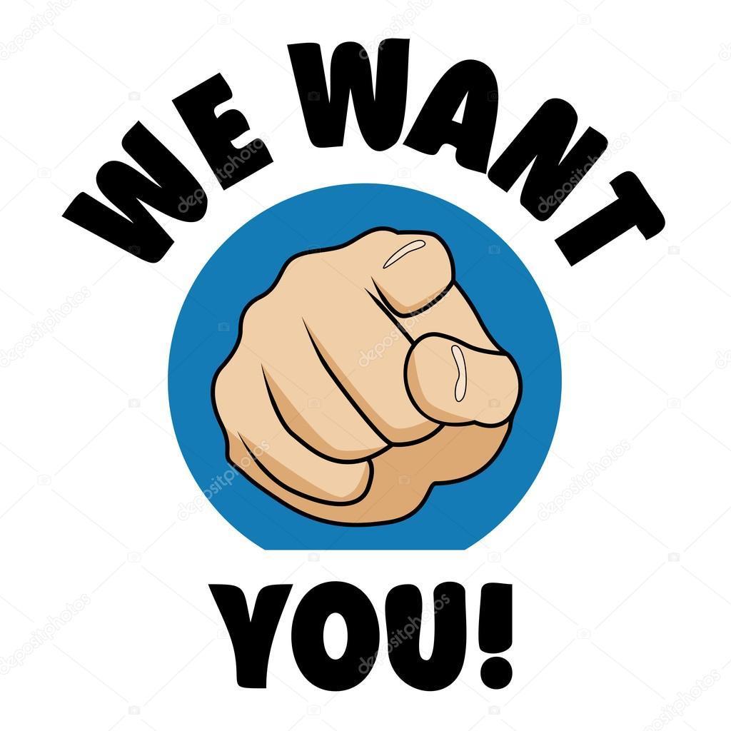 We want you
