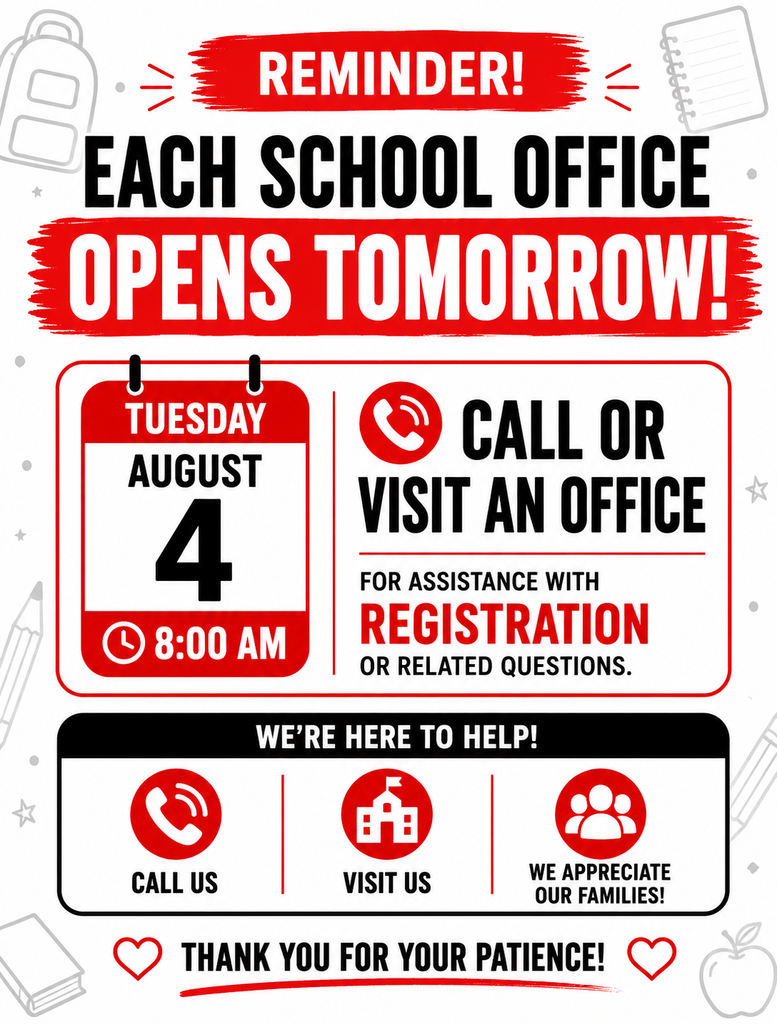 School offices open tomorrow at 8:00