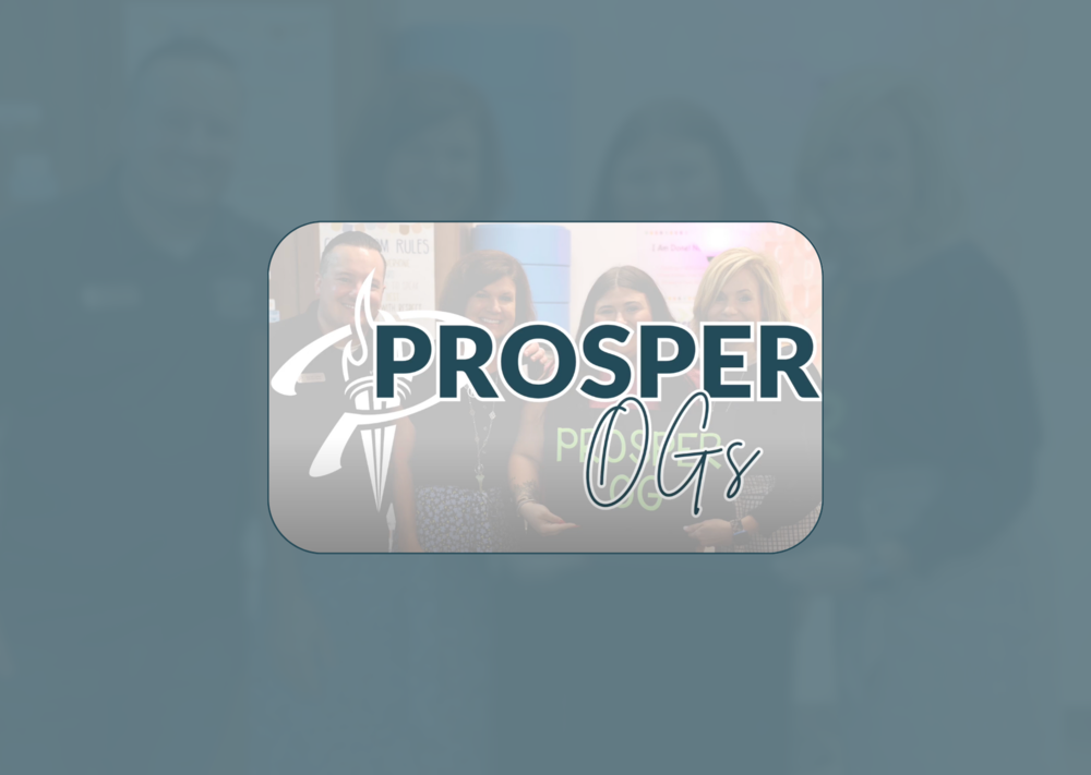 ProsperISD OGs