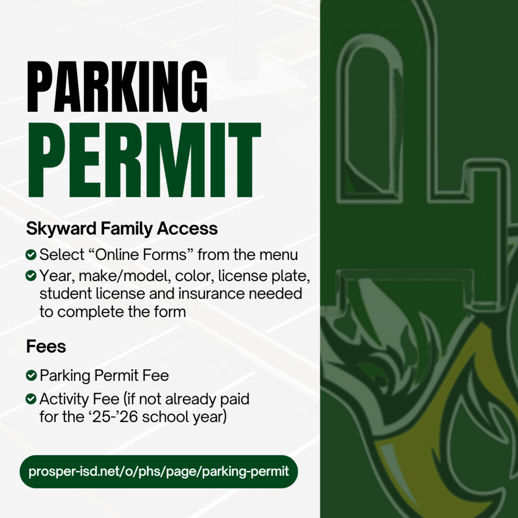 Graphic explaining how to complete the parking permit form through Skyward. Lists required vehicle and student info, and notes that parking and activity fees must be paid. Includes a link to the PHS parking permit page.