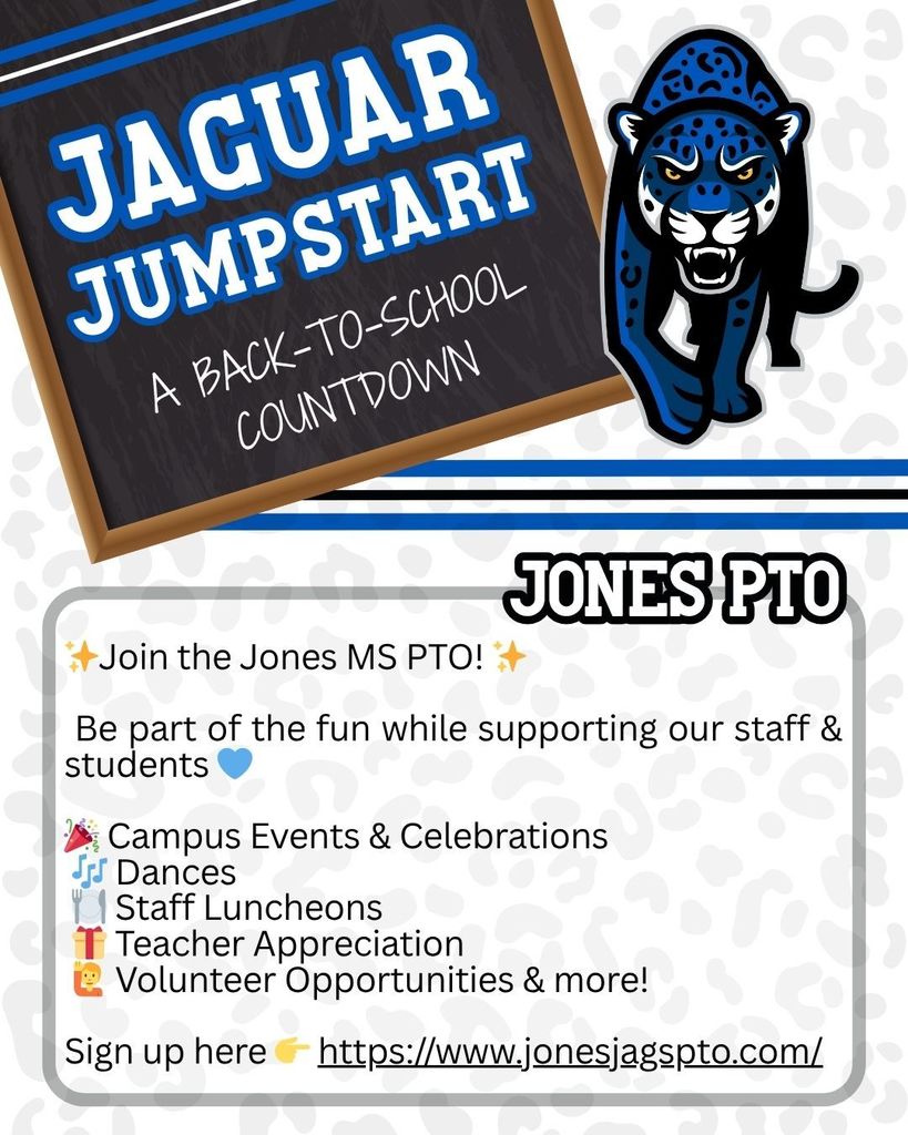 Jaguar Jumpstart - Join the Jones MS PTO