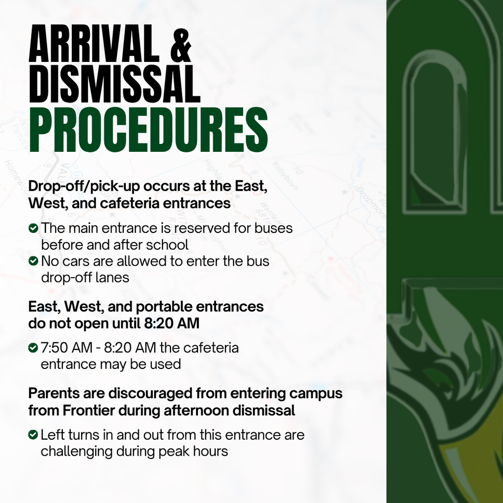 Text graphic outlining arrival and dismissal procedures, including designated entrances and updated timing for student entry and pick-up.
