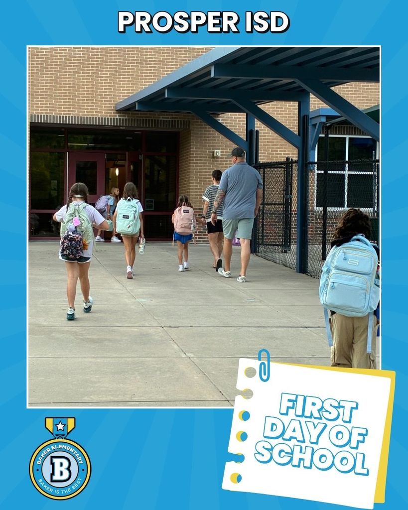 Baker Elementary First Day of School