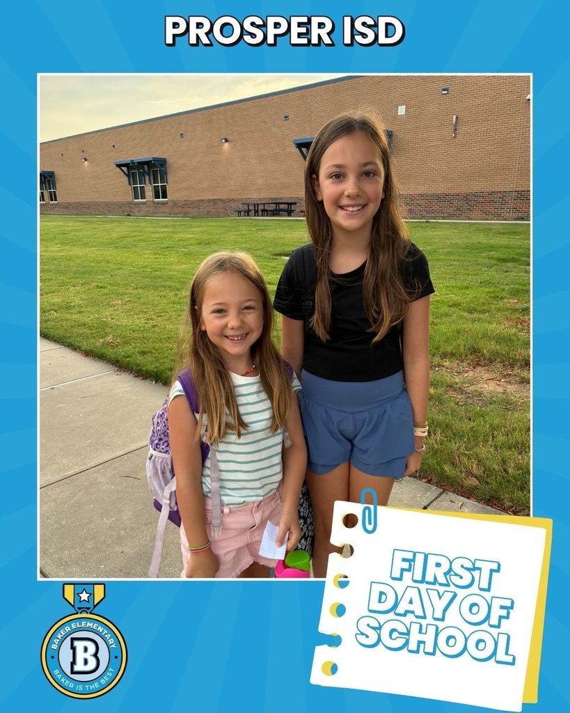 Baker Elementary First Day of School