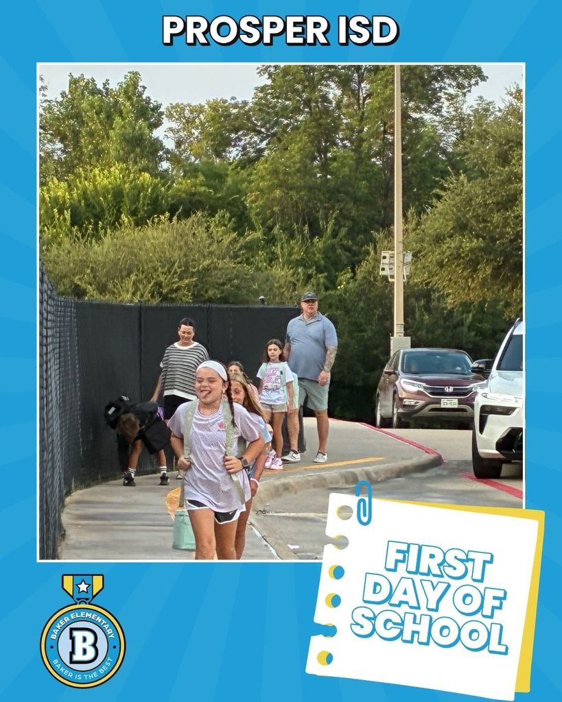 Baker Elementary First Day of School