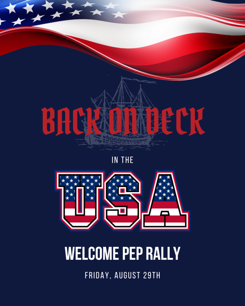 Back on Deck in the USA Pep Rally Information - Friday, August 29th at Prosper High School