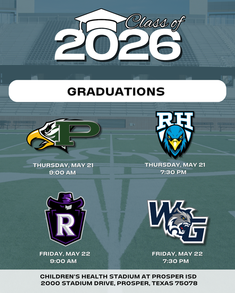 Prosper ISD 2026 Graduation Dates