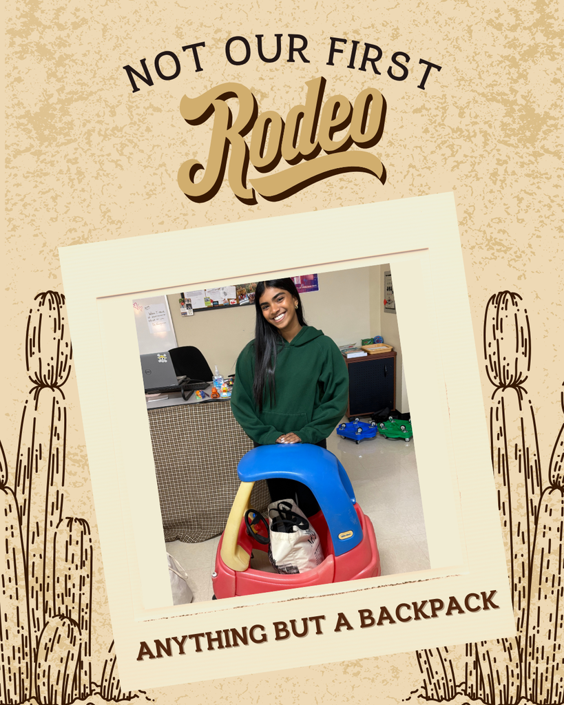 A western-themed “Not Our First Rodeo” graphic shows a student smiling while holding a red-and-blue Little Tikes toy car filled with belongings. Text reads: “Anything but a Backpack.”