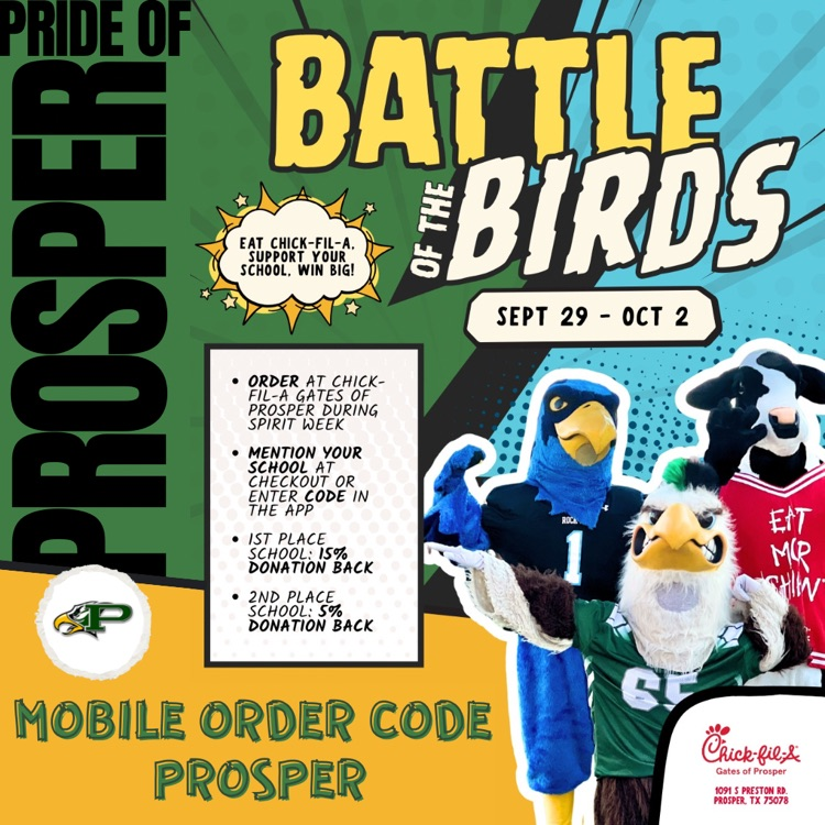 Green flyer says “Pride of Prosper, Sept. 29–Oct. 2.” Order at Chick-fil-A Gates of Prosper with code PROSPER for a donation back. Mascots of two eagles and the Chick-fil-A cow shown.