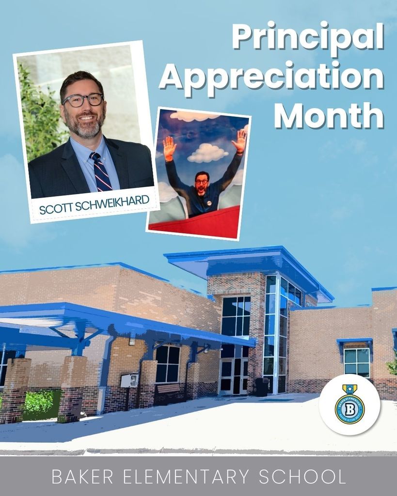 Baker Elementary Principal Appreciation Month