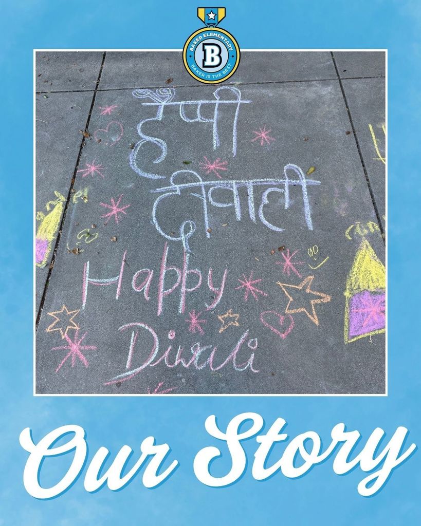 Baker Elementary celebrates the Festival of Diwali