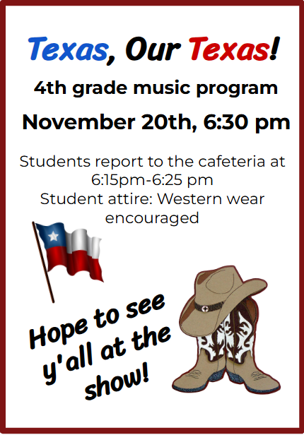 Baker Elementary 4th Grade Texas Our Texas!