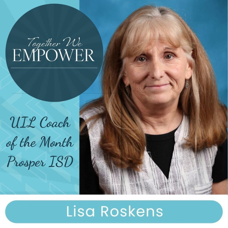 Portrait of Lisa Roskens, Prosper ISD UIL Coach of the Month.