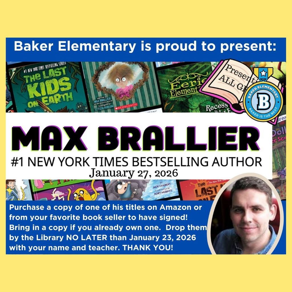 New York Times Award Winning Author Max Brallier at Baker Elementary Jan 27th