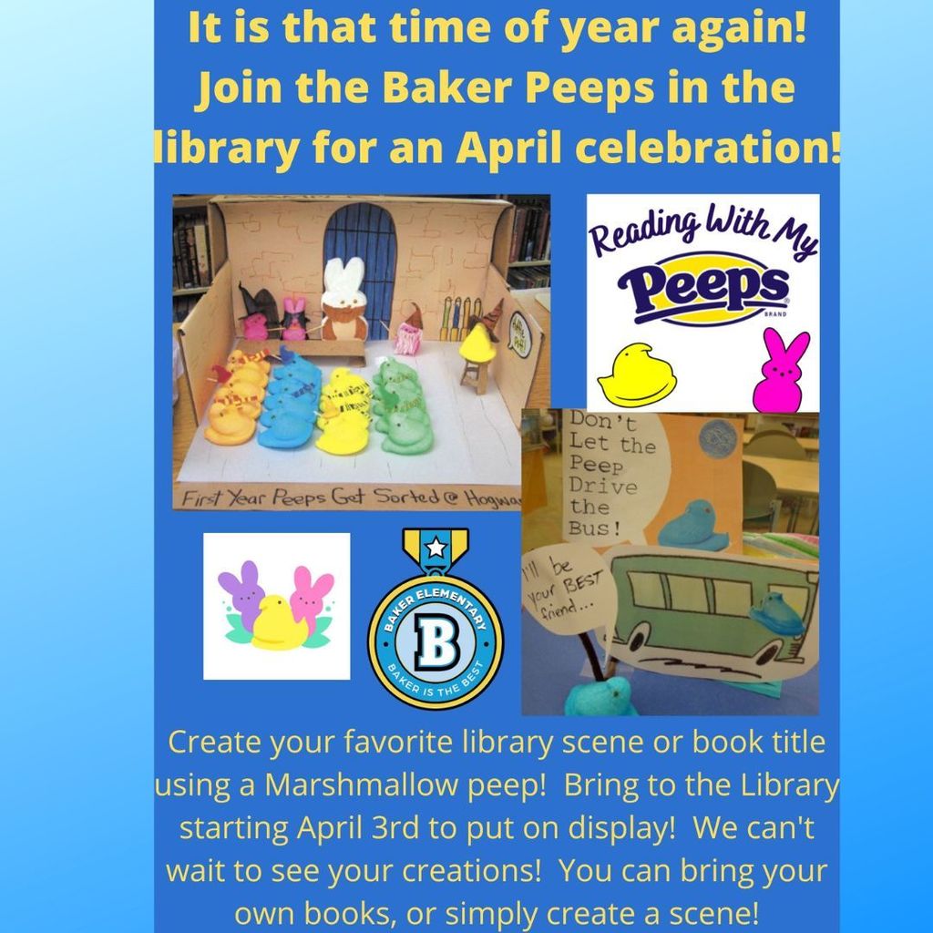 Baker Elementary April Marshmallow Peeps