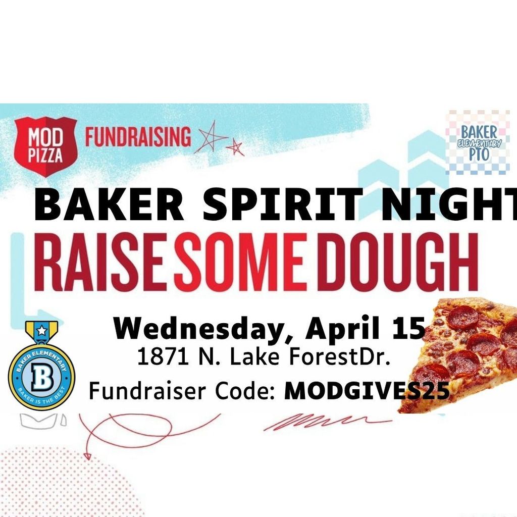 Baker Elementary Mod Pizza Spirit Night