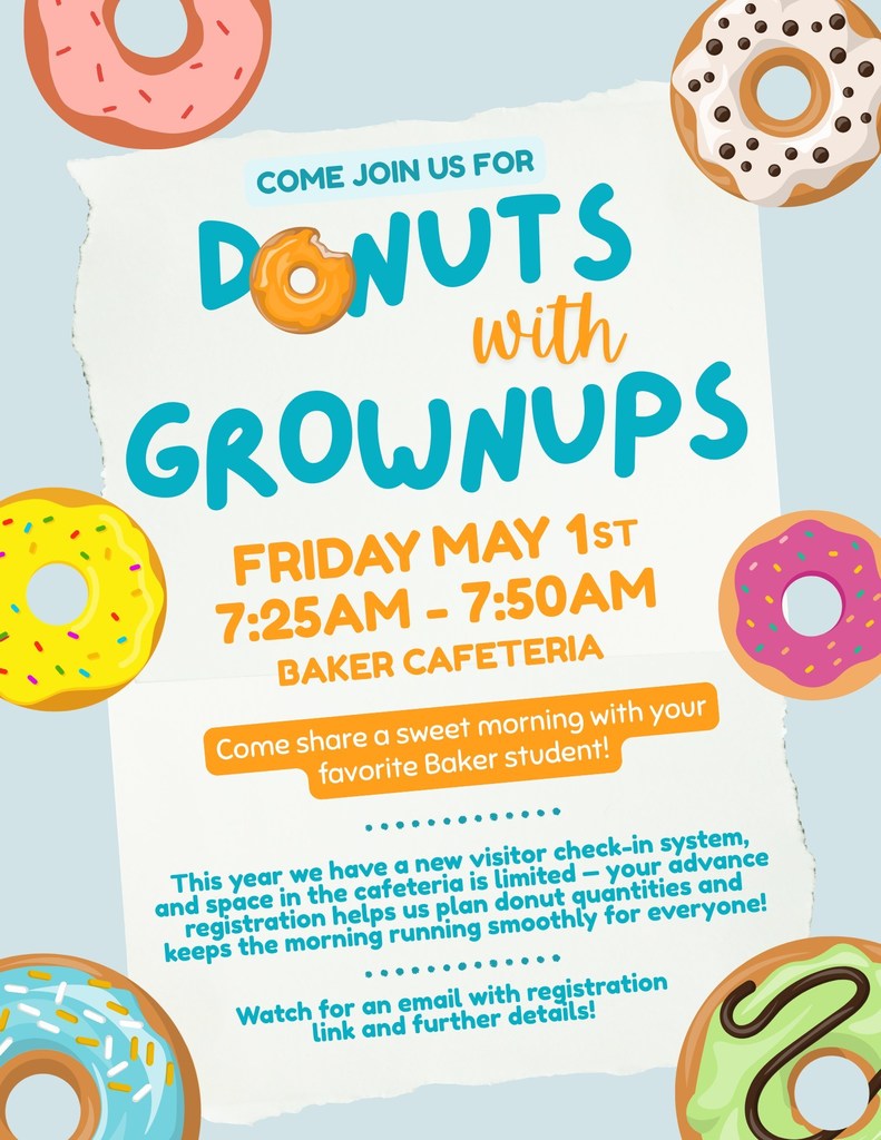 Baker Elementary Donuts with Grownups May 1,  2026