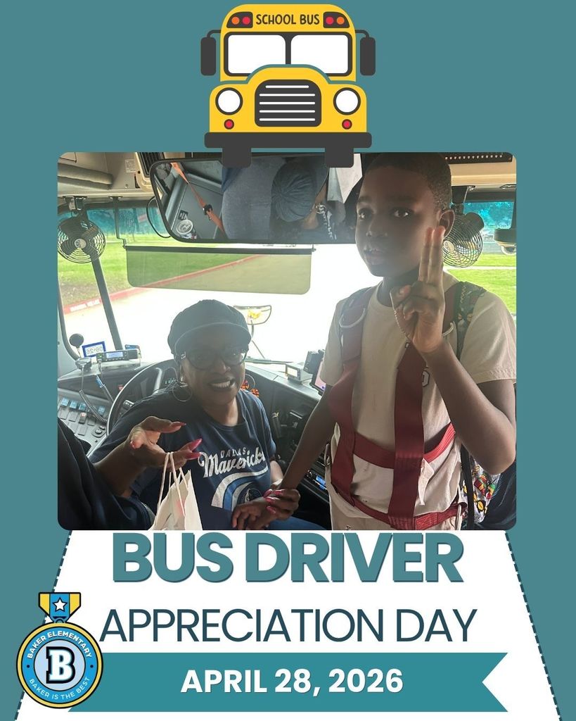 Baker Elementary Bus Driver Appreciation Day 2026